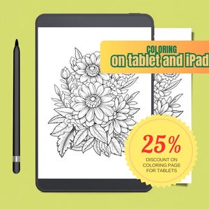 以下が含まれることがあります： タブレットの画面に、白黒の花束のイラストが描かれています。タブレットは白い表面の上に置かれています。タブレットの隣には黒いスタイラスがあります。右下には、「タブレット用塗り絵ページ25％割引」というテキストが書かれた黄色の円があります。画像の上部には、「タブレットとiPadで塗り絵」というテキストが書かれた黄色のバナーがあります。