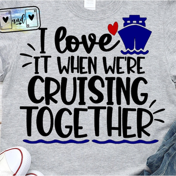 Love Cruising Shirt Svg - Etsy Canada