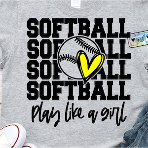Softbol SVG PNG Softbol Juega como una niña svg png Impresionante diseño de la noche de los padres, gran regalo, listo para cortar el deporte favorito Cricut Cameo