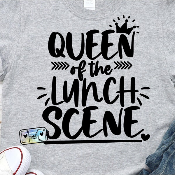 School svg png, lunch lady svg, Queen of the lunch scene, kitchen, cooking Sign, DFX  jpeg, eps, sublimation PNG, Cricut, clipart, cafeteria