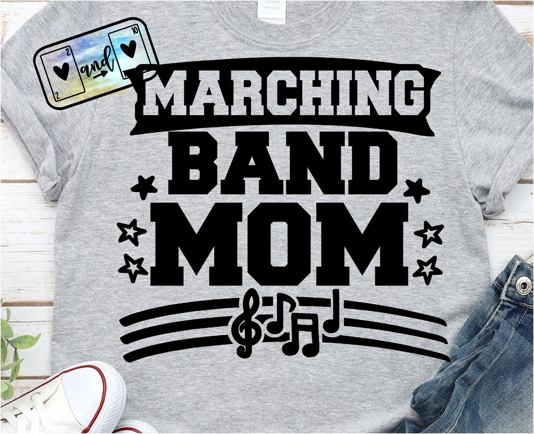 Marching Band Mom SVG PNG Gift Sign Dfx Jpeg Eps Etsy