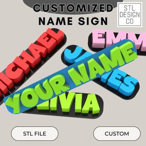May include: Customized name sign with different names in 3D letters. The names are Michael, Your Name, James, Emma, and Olivia. The letters are in various colors, including red, green, blue, and pink. The sign is made of STL file and can be customized.