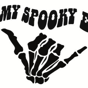 In My Spooky Era with Skeleton hand SVG, PNG, JPG files