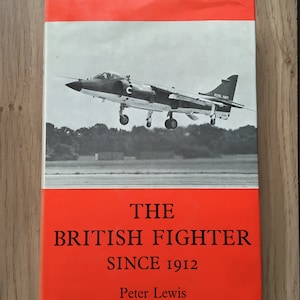 British Fighter Since 1912 Book, Design & Development, Aviation History