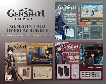Genshin Overlay Trio Bundle | Zhongli Neuvillette Wriothesley | Instant Download | Twitch Stream Facebooking Gaming