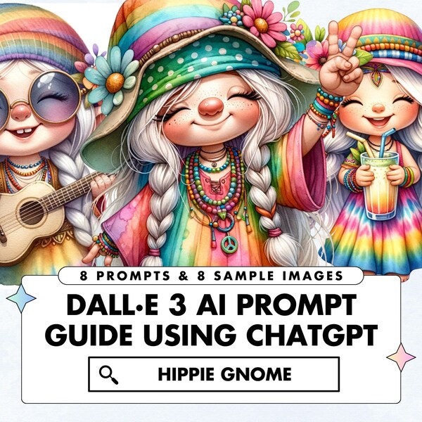 Hippie Gnome Dall-E3 & ChatGPT v4 Ai Art Prompt Guide, 8 Gnome Prompts And Sample Images, Watercolor Gnome Dalle 3, Customizable Prompts