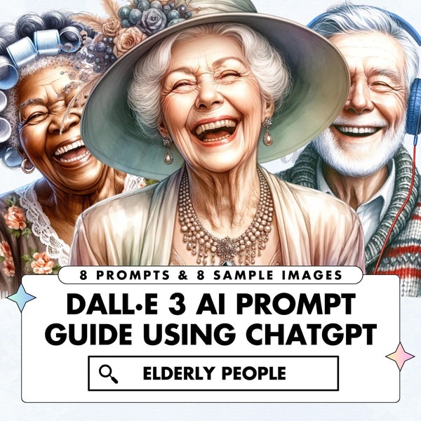 Elderly People Dall-E3 & ChatGPT v4 Ai Art Prompt Guide, 8 Prompts And Sample Images, Watercolor Elderly people prompt, Customizable Prompts