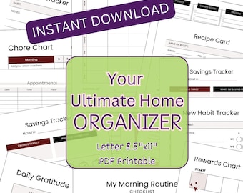 May include: A green and purple graphic with the text "Your Ultimate Home ORGANIZER" and "Letter 8.5"x11" PDF Printable". The graphic is surrounded by images of printable planner pages, including a meal planner, a shopping list, a chore chart, a savings tracker, a new habit tracker, a recipe card, a rewards chart, and a daily gratitude log.