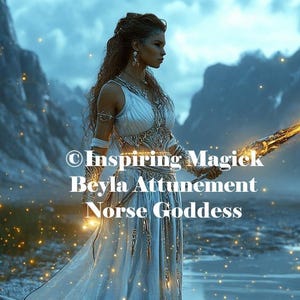 Beyla Attunement Norse Goddess Of Mystery Conjuring Spirit Guide Spirit Companion