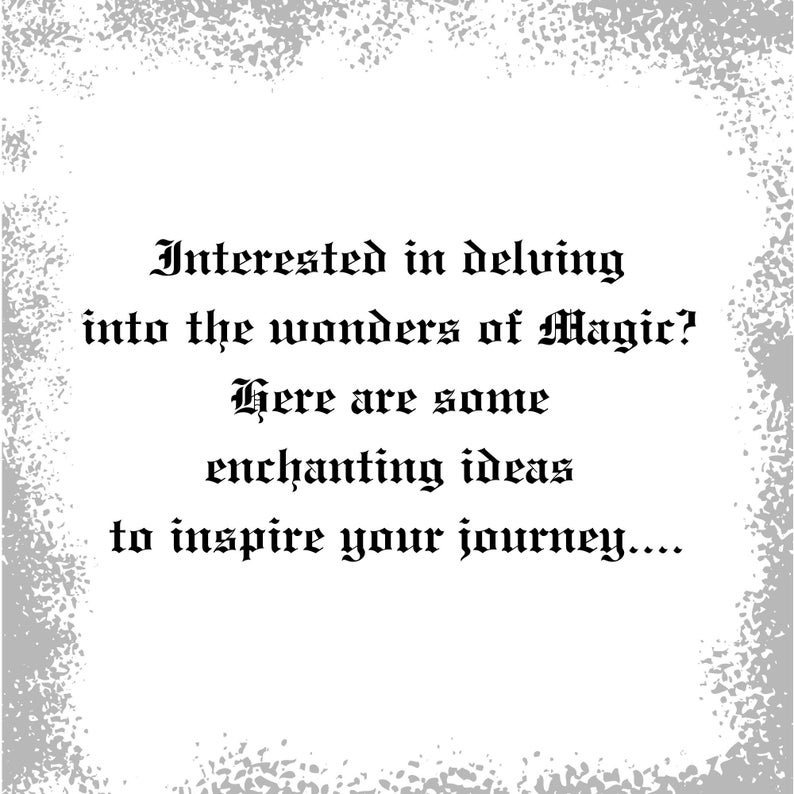 Puede incluir: Fondo blanco con texto negro en fuente g&oacute;tica. El texto dice: "&iquest;Interesado en profundizar en las maravillas de la Magia? Aqu&iacute; hay algunas ideas encantadoras para inspirar tu viaje..." Un borde gris texturizado rodea el texto.