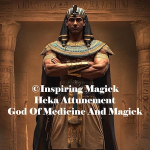 Heka Attunement Egyptian God of Medicine And Magick