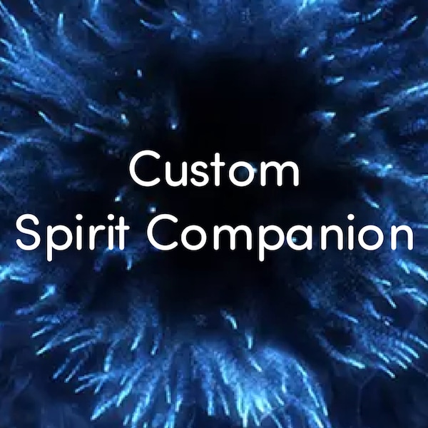 Custom Spirit Companion. Conjuring. Remote Binding