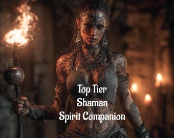 Female Shaman. Spirit Companion. Top Tier Conjuring. Remote Binding
