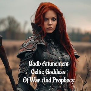Grimoire Badb Harmonisation, Déesse de la guerre, prophétie et transformation, niveau supérieur