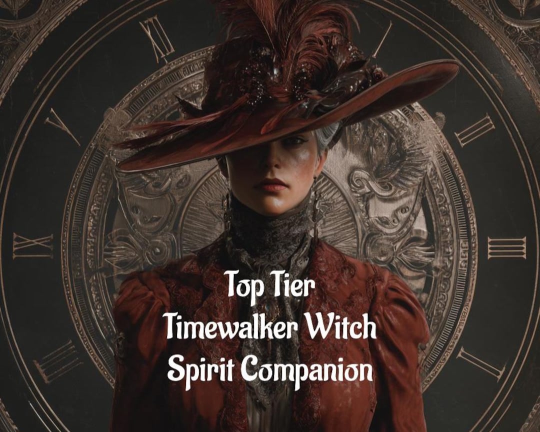 Witches Timer Timewalker Witch Top Tier Spirit Companion Conjuring Digital Service - Etsy