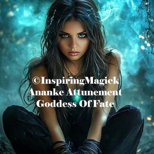 Ananke Attunement Greek Goddess Of Fate And Destiny