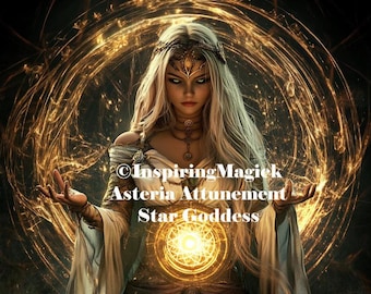 Puede incluir: Ilustración digital de una mujer con cabello rubio largo, que lleva una corona dorada y un vestido blanco y dorado. La imagen tiene un tema místico con círculos de energía dorada brillante y el texto "Inspiring Magiek Asteria Attunement Star Goddess."