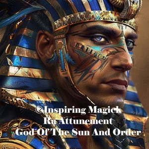 Ra Attunement Egyptian God Of The Sun And Order