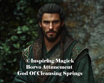 Borvo Attunement Celtic God Of Cleansing Springs and Rebirth