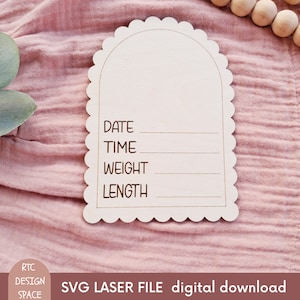 Scalloped Arch Birth Announcement SVG-Hospital Photo Prop-Nursery Prop-Digital Download-Laser Engraved Birth Stats Sign