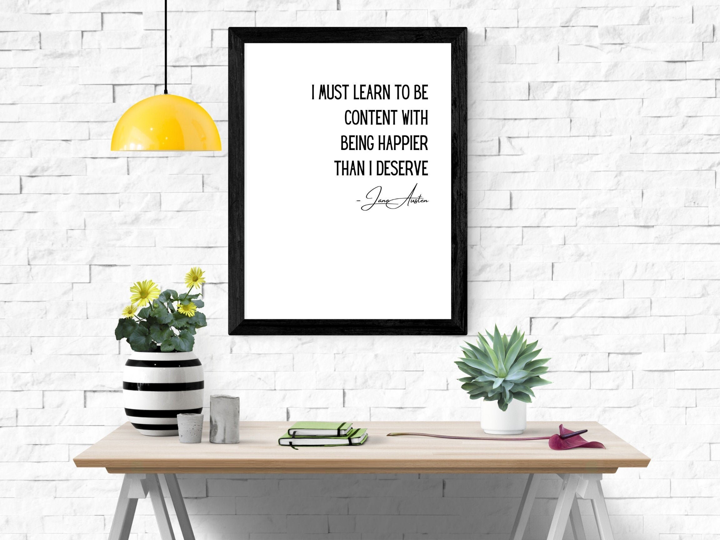 I Must Learn to Be Content With Being Happier Than I Deserve Etsy