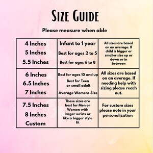 May include: A size guide chart for bracelets, with different sizes listed in inches and corresponding age ranges. The chart also includes information about sizing for adults and custom orders.