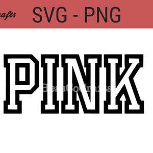 LOVE PINK Victorias Secret SVG Digital Download