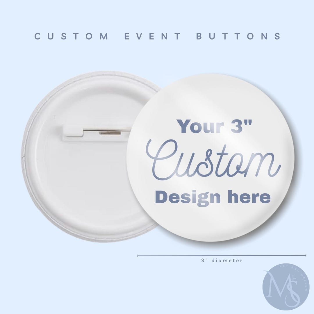 Fun Event Buttons Custom 3” Event Buttons - Etsy