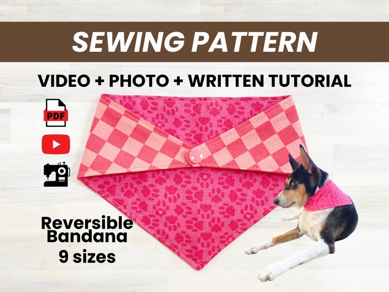 Op de afbeelding: Naai-patroon voor een omkeerbare hondenbandana met roze en wit geruit stof aan de ene kant en roze pootprintstof aan de andere kant. Het patroon bevat een video-, foto- en schriftelijke tutorial. De bandana is verkrijgbaar in 9 maten.  PDF-, video- en naaimachine-pictogrammen zijn inbegrepen.