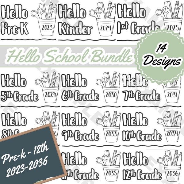 Hello PreK-12 Grade Cricut Digital Download | Ascending Year | Back to school | PNG | Hello | Shirt | Kids | Crafting | Vinyl | HTV | Design