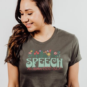 Personalized Speech Therapy Shirt for SLP Tee for Speech Language Pathologist Personalized T Shirt for SLP Gifts for Speechie