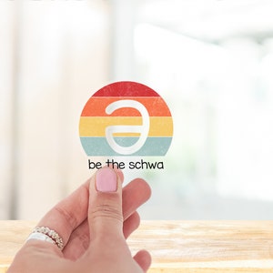 Sticker SLP Schwa Sticker Soyez le Schwa pour orthophoniste cadeau pour orthophoniste Sticker pour orthophoniste cadeau pour Sticker Schwa pour Speechie
