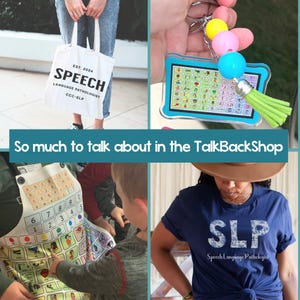 May include: A collage of items related to speech pathology. Includes a white tote bag with "SPEECH LANGUAGE PATHOLOGIST" text, a keychain with a communication board, an apron with communication symbols, and a navy blue t-shirt with "SLP" text.