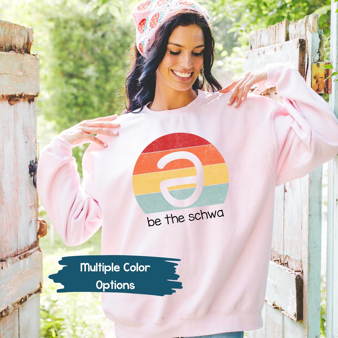 Schwa SLP Sweatshirt for Speech Language Pathologist Pullover Be the