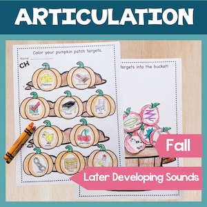 May include: A fall-themed educational worksheet with the word "ARTICULATION" at the top. The worksheet features pumpkin illustrations with words like "cheese" and "chocolate." A crayon is visible on the left. The text "Later Developing Sounds" is also present.