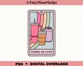 Three of Cups Tarot Card PNG – Cute Drinks Design – Digital Download for Cricut, Sublimation, Shirts & Stickers