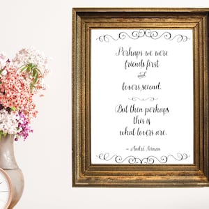 What Lovers are Quote, Andre Aciman, Friends First, Minimalist Quote | Digital Download, Printable Art, 8x10 print