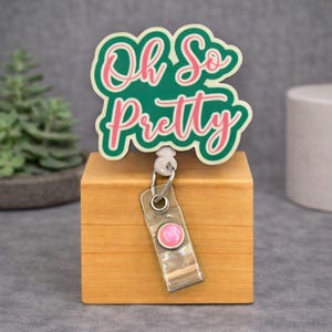 Oh So Pretty Badge Reel ID Holder