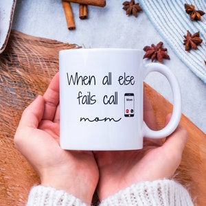 Quand tout le reste échoue, appelez maman - SVG, PNG, JPG pour un cadeau fait maison pour maman pour Cricut Design Space