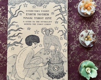 The Earth Mother Magic Tarot Zine - A Guide to the Symbolism Behind the Cards