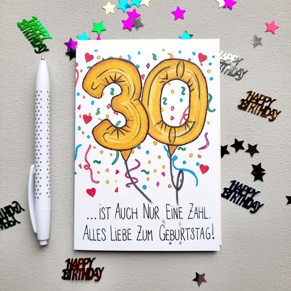 Geburtstagskarte mit Folienballons 30 ist auch nur eine Zahl