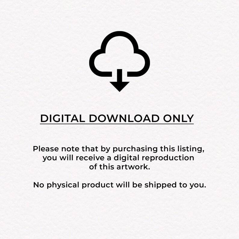 Op de afbeelding: Alleen digitale download. Deze vermelding is voor een digitale reproductie van een kunstwerk, er wordt geen fysiek product verzonden.