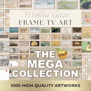 Samsung Frame TV Art MEGA Bundle, Tv Art Collection, Downloadable Tv Art, Samsung Tv Art, Tv Frame Art, Vintage Tv Art, Frame Tv Art Modern