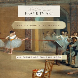 May include: A framed print of a painting depicting a ballet class. The dancers are wearing white tutus and are practicing their moves. The painting is titled "Wishful Gaze" and is part of a set of 60 famous paintings. The text "FRAME TV ART" and "ALL FUTURE ADDITIONS INCLUDED" is also visible on the print.