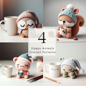 Puede incluir: Cuatro patrones de amigurumi de crochet para animales dormidos, incluyendo un búho, una ardilla, un cerdo y una tortuga. Cada animal lleva una gorra para dormir y sostiene una taza.