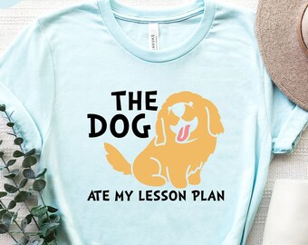 homework dog birthday The Dog Ate My Lesson Plan Shirt, Floral Dog Shirt, Happy Tail Dog Tee, Golden Dog Gift, Sassy Dog Shirt