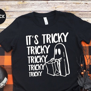 it's tricky halloween shirt