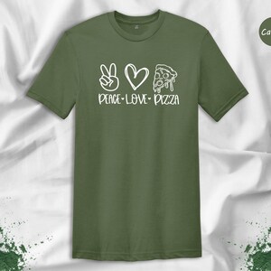 Peace Love Pizza Tee, Foodie Shirt, Casual Style (Unisex S-XXL) image 2
