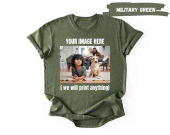 Custom Printed T-Shirt – Upload Your Photo or Text Design