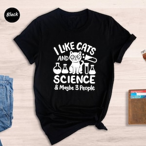 Science Teacher Shirt, Funny Cat Design (Unisex Sizes S-XXL) image 1